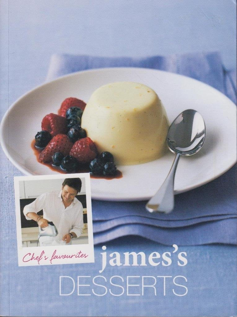 James's Desserts - Chef's favourites book