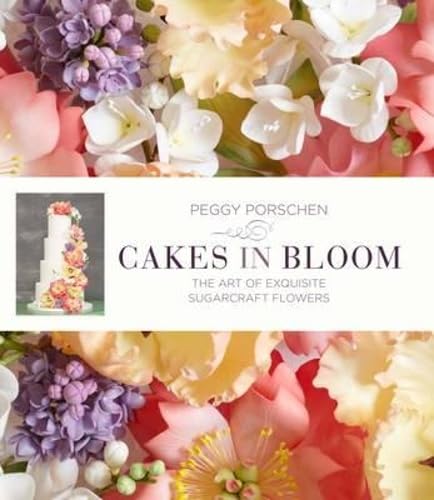 Cakes in Bloom: The Art of Exquisite Sugarcraft Flowers Leisure, Home & Garden