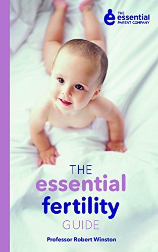 The Essential Fertility Guide Medicine