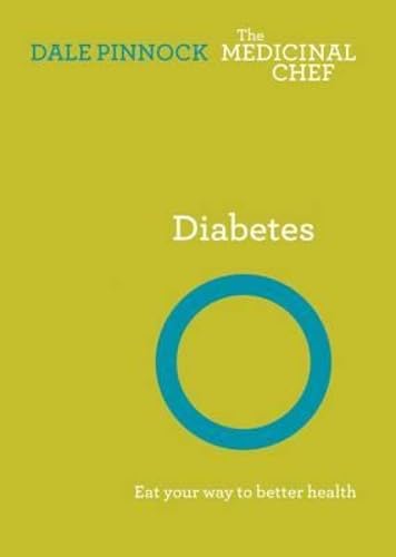 Diabetes: Eat Your Way to Better Health (The Medicinal Chef) Leisure, Home & Garden
