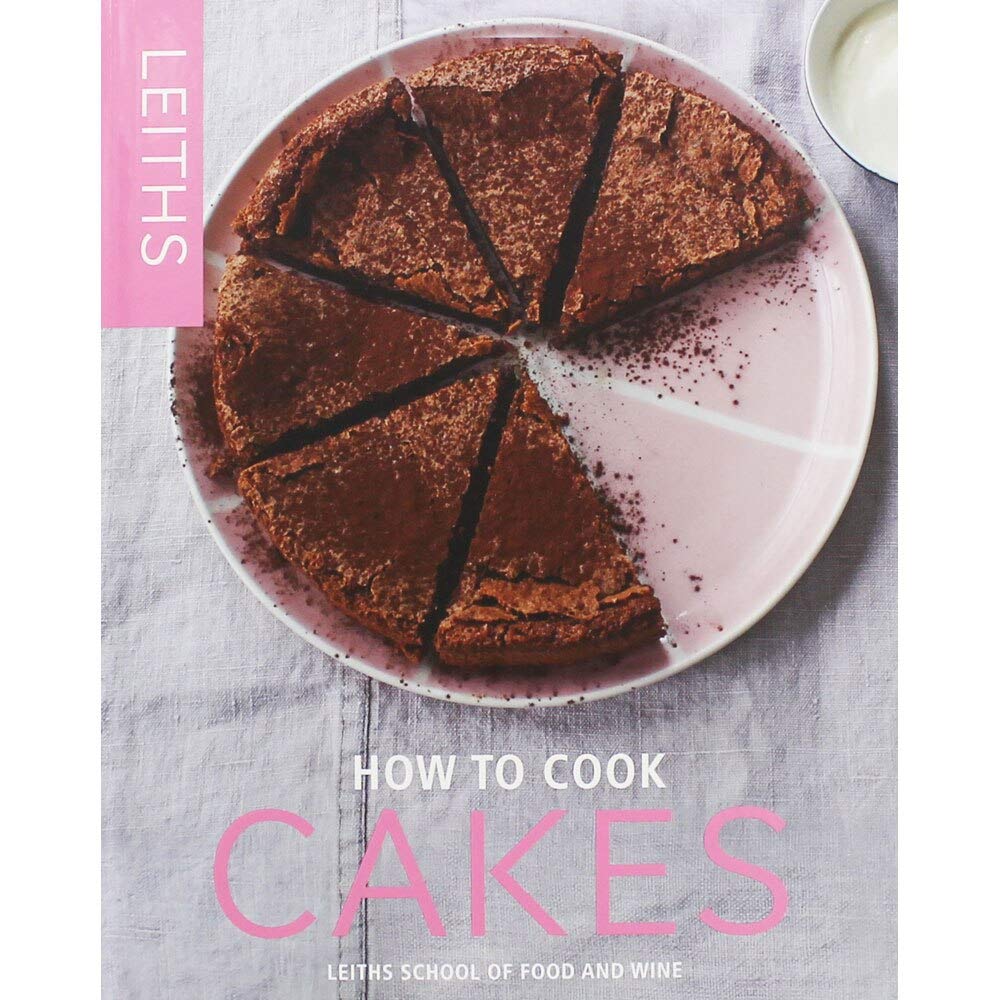 Leiths Cakes (Leith's How to Cook) Leisure, Home & Garden