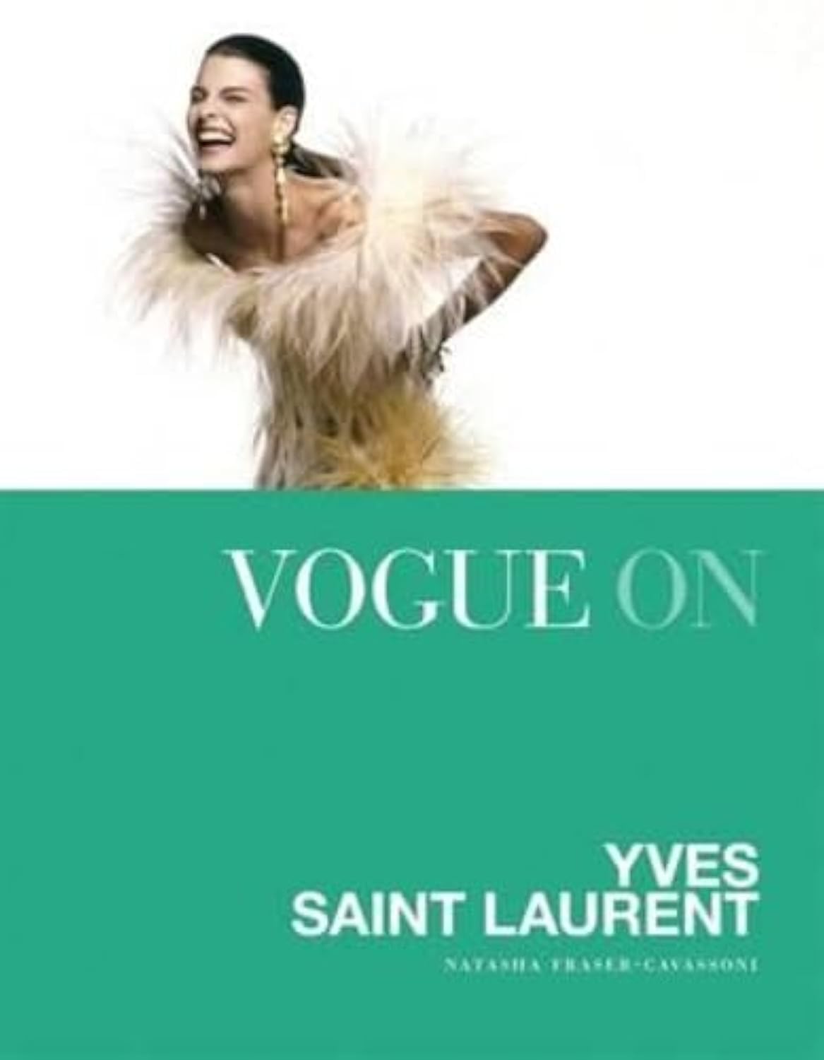 Vogue on: Yves Saint Laurent (Vogue on Designers) Art & Literature