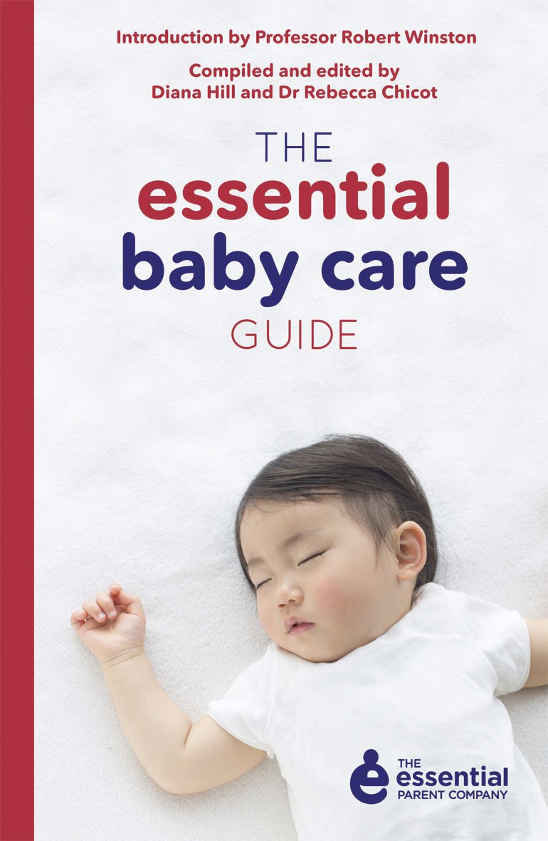 The Essential Baby Care Guide Parents & Children