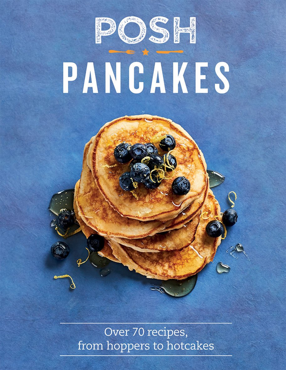 Quinn, S: Posh Pancakes Lifestyle