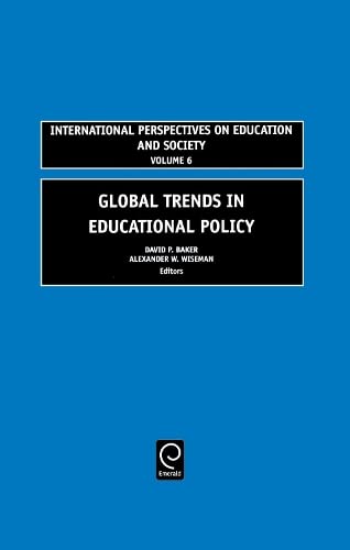 Global Trends in Educational Policy (International Perspectives on Education and Society) Books