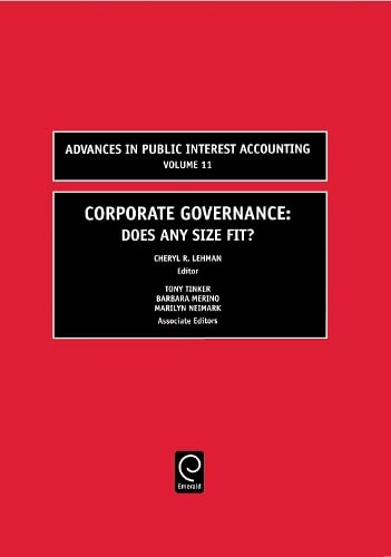 Corporate Governance: Does Any Size Fit? (Advances in Public Interest Accounting) Books