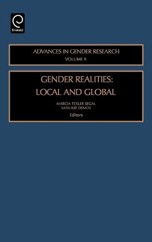 Gender Realities: Local and Global (Advances in Gender Research) Books