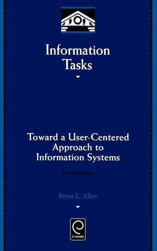 Product Image: Information Tasks: Toward a User-centered Approach to Information Systems (Library and Information Science Series)