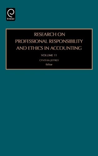 Research on Professional Responsibility and Ethics in Accounting (Research on Professional Responsibility & Ethics in Accounting) Books