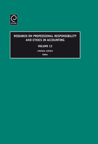 Research on Professional Responsibility and Ethics in Accounting (Research on Professional Responsibility & Ethics in Accounting) Books