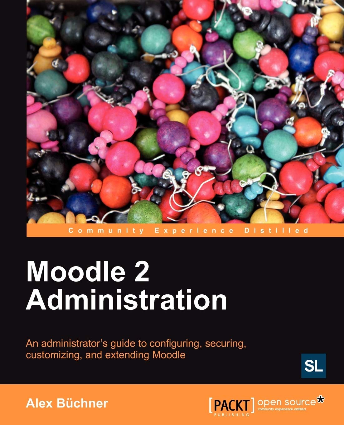 Moodle 2 Administration (English Edition) Computer Science