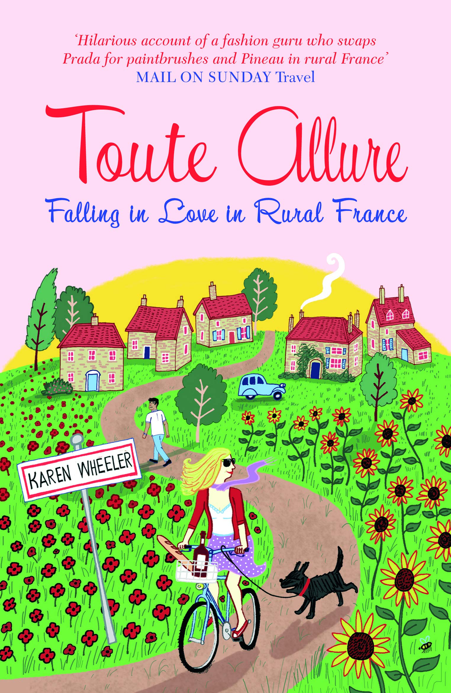 Toute Allure: Falling in Love in Rural France Memories