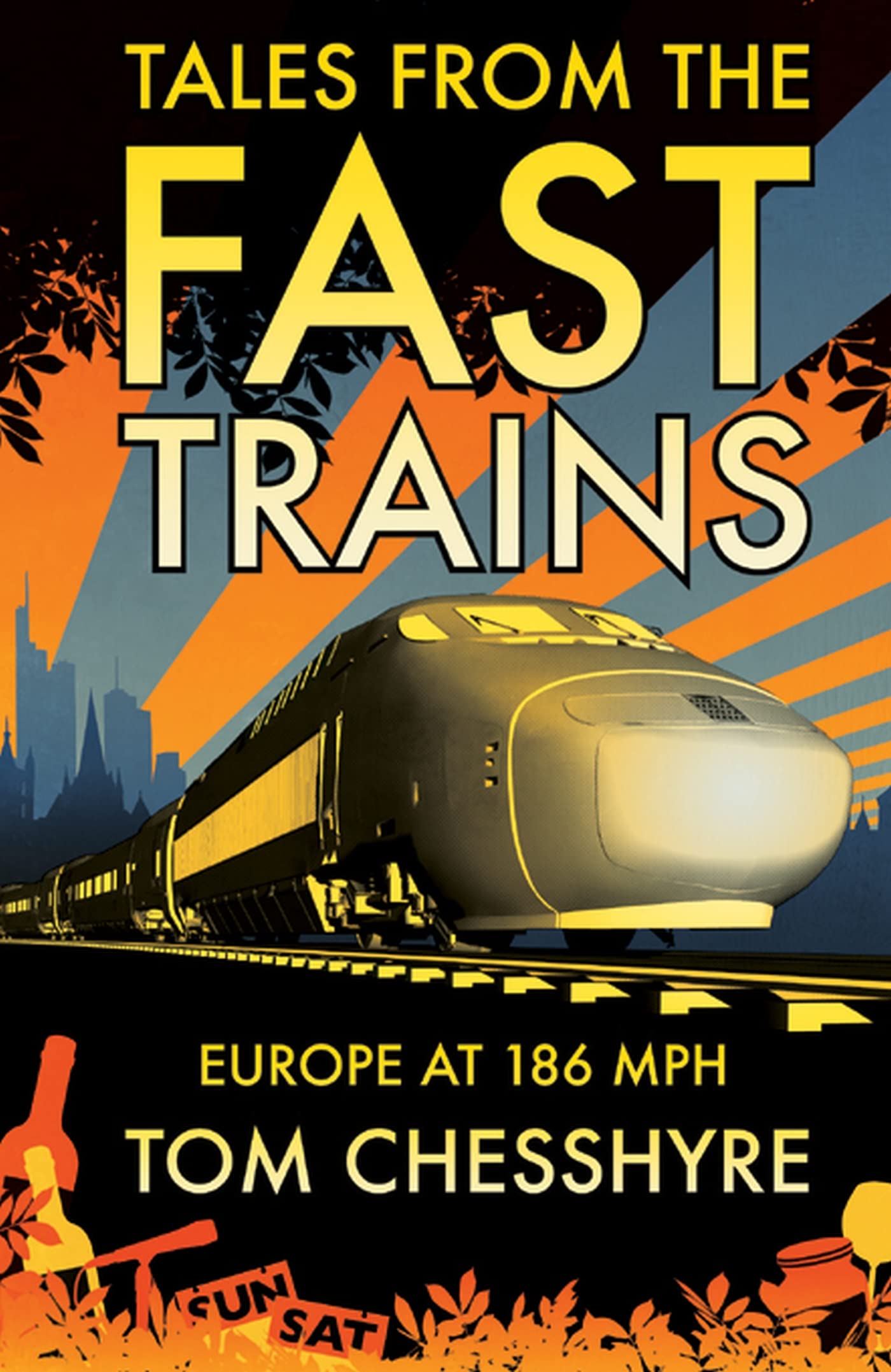 Tales from the Fast Trains Leisure, Home & Garden