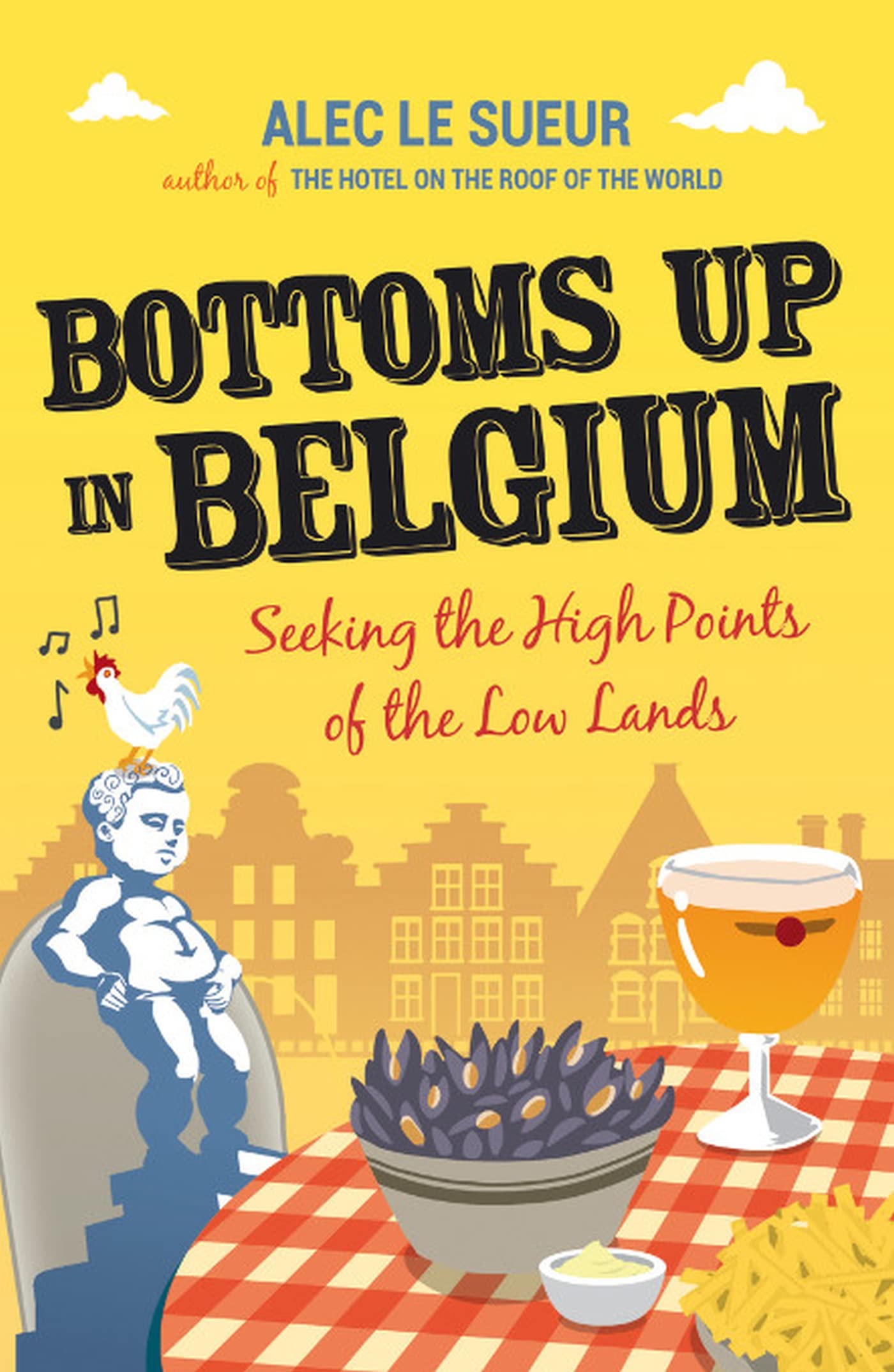 Bottoms up in Belgium Memories
