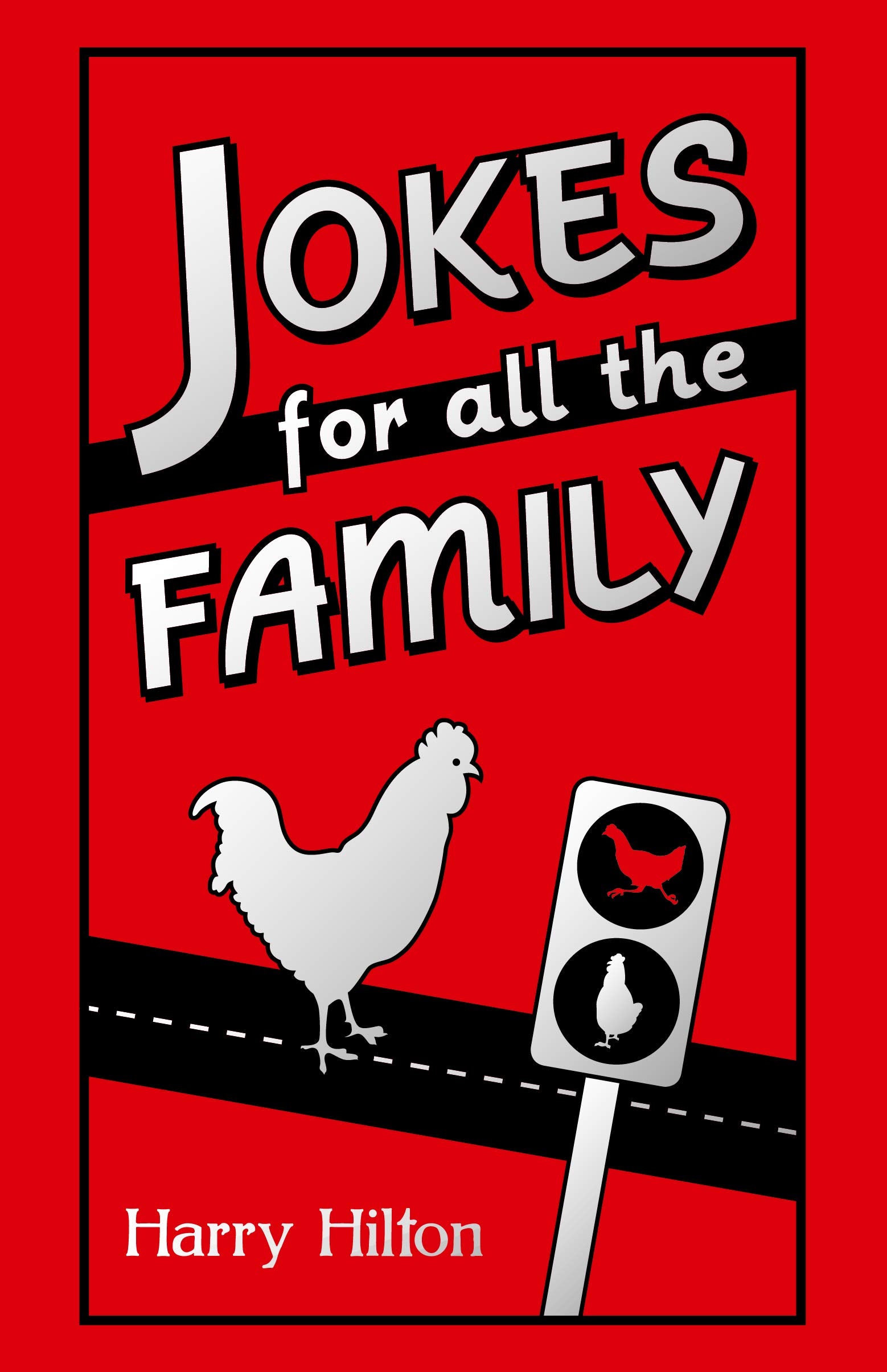 Jokes for All the Family Leisure, Home & Garden