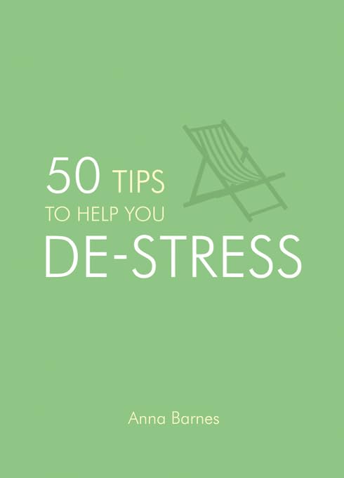 50 Tips to Help You De-Stress Business, Finance & Career Books