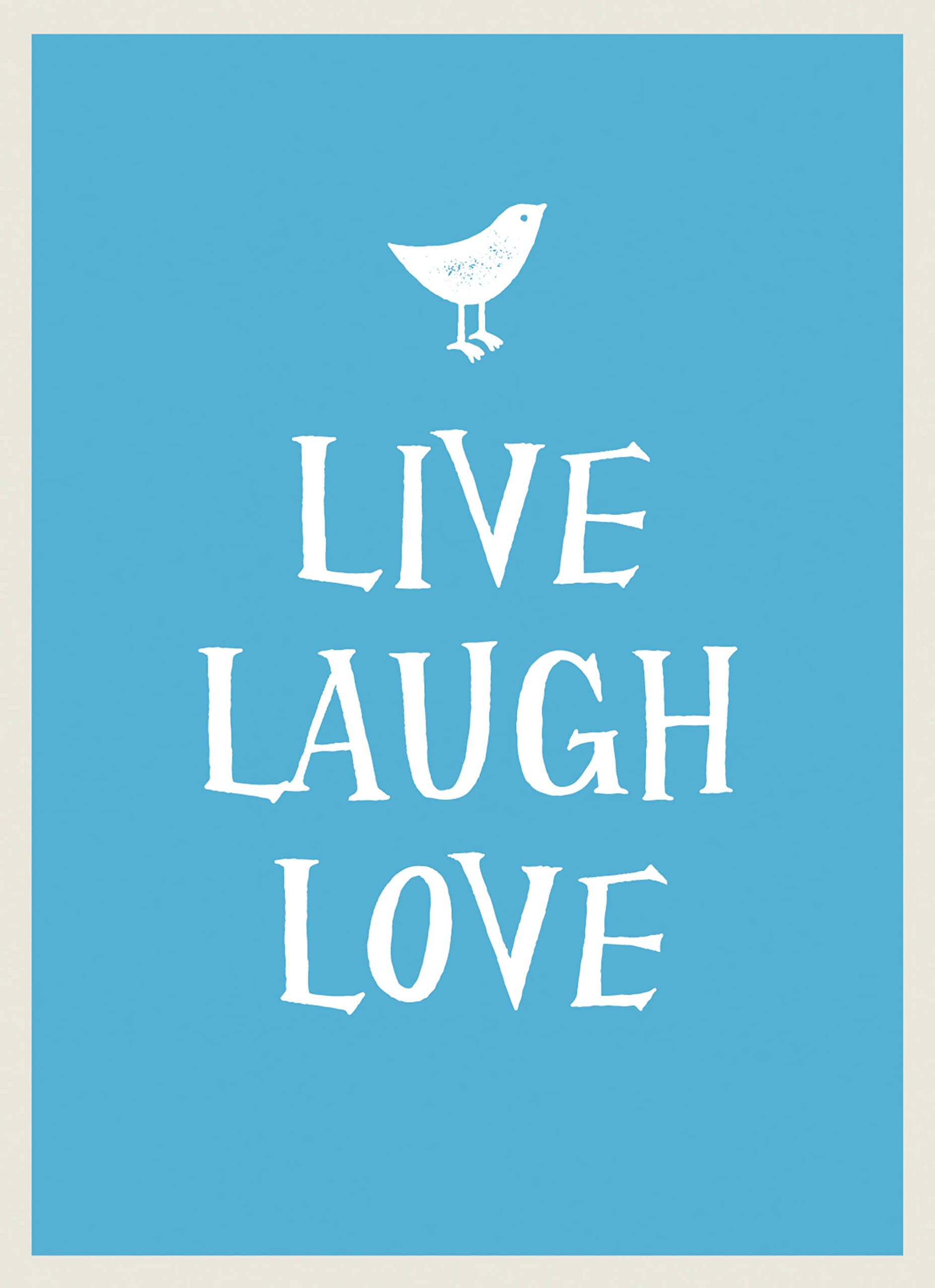 Live, Laugh, Love Business, Finance & Career Books