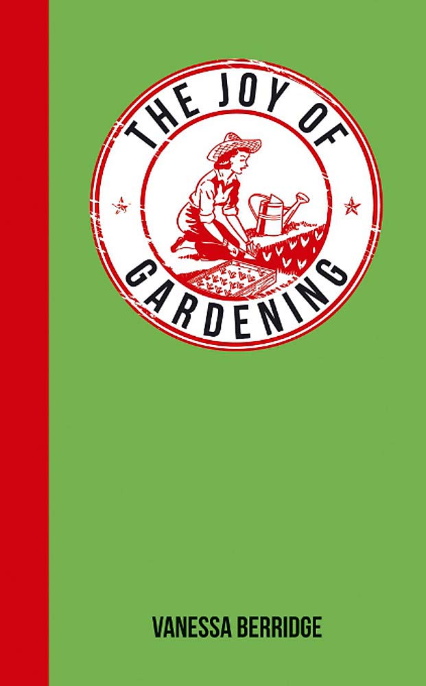 The Joy of Gardening Garden & Plants