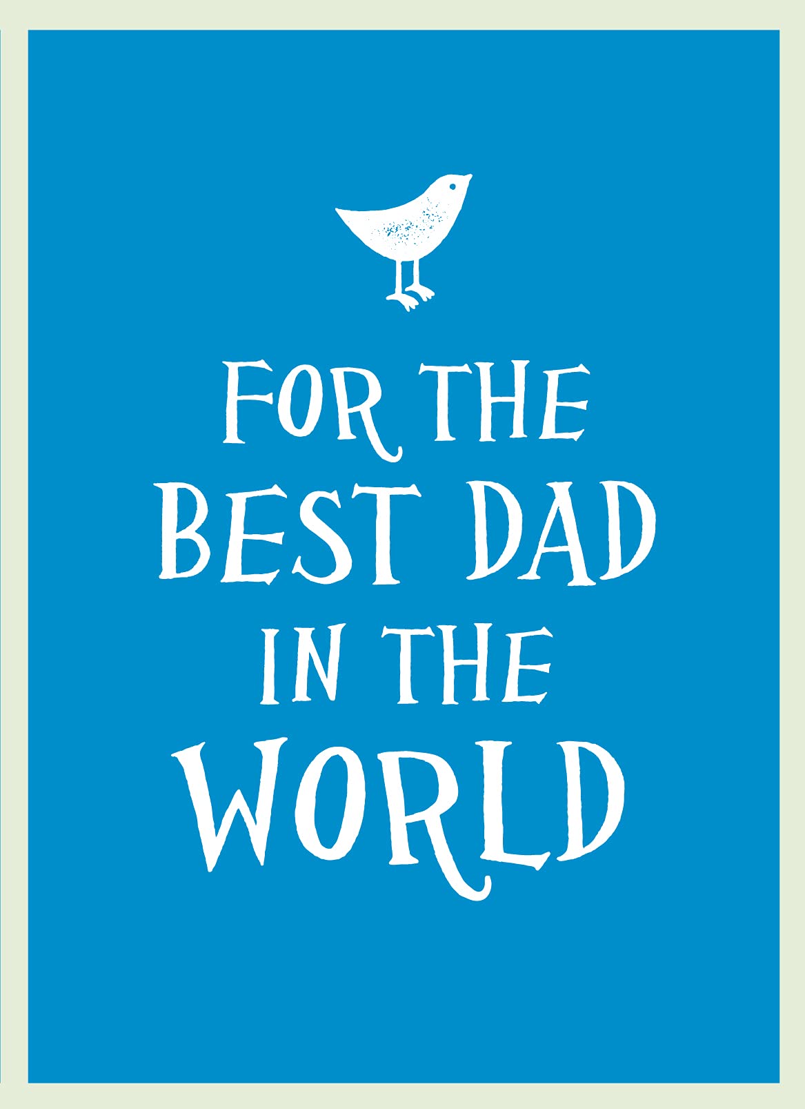 For the Best Dad in the World Lifestyle