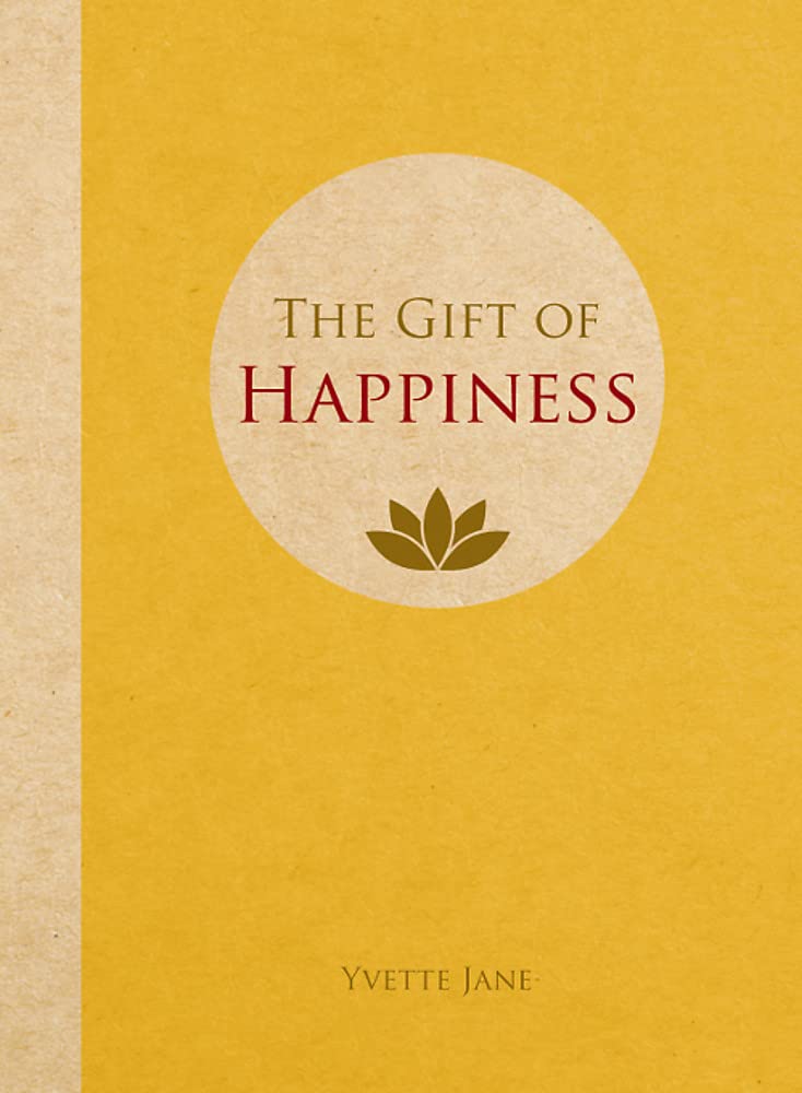 The Gift of Happiness Lifestyle