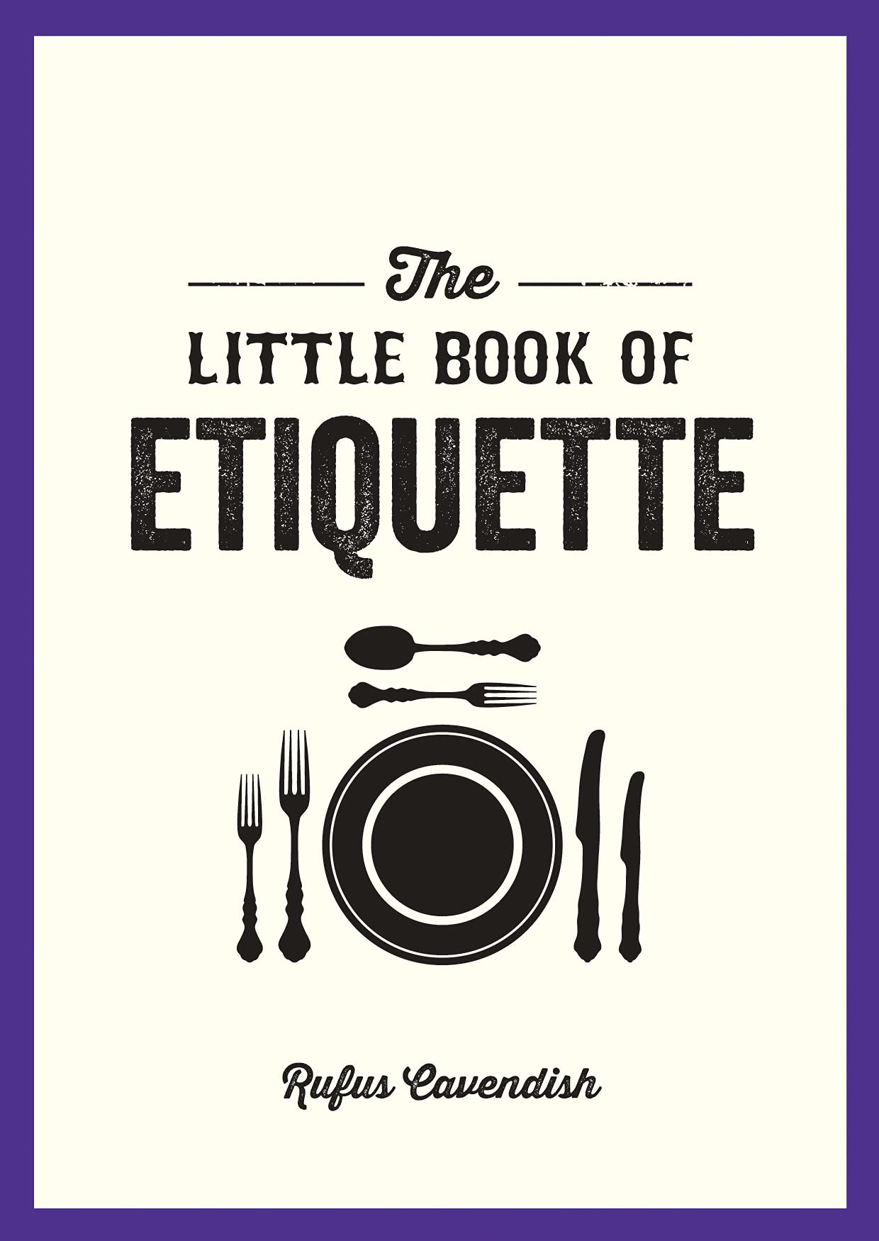 The Little Book of Etiquette Business, Finance & Career