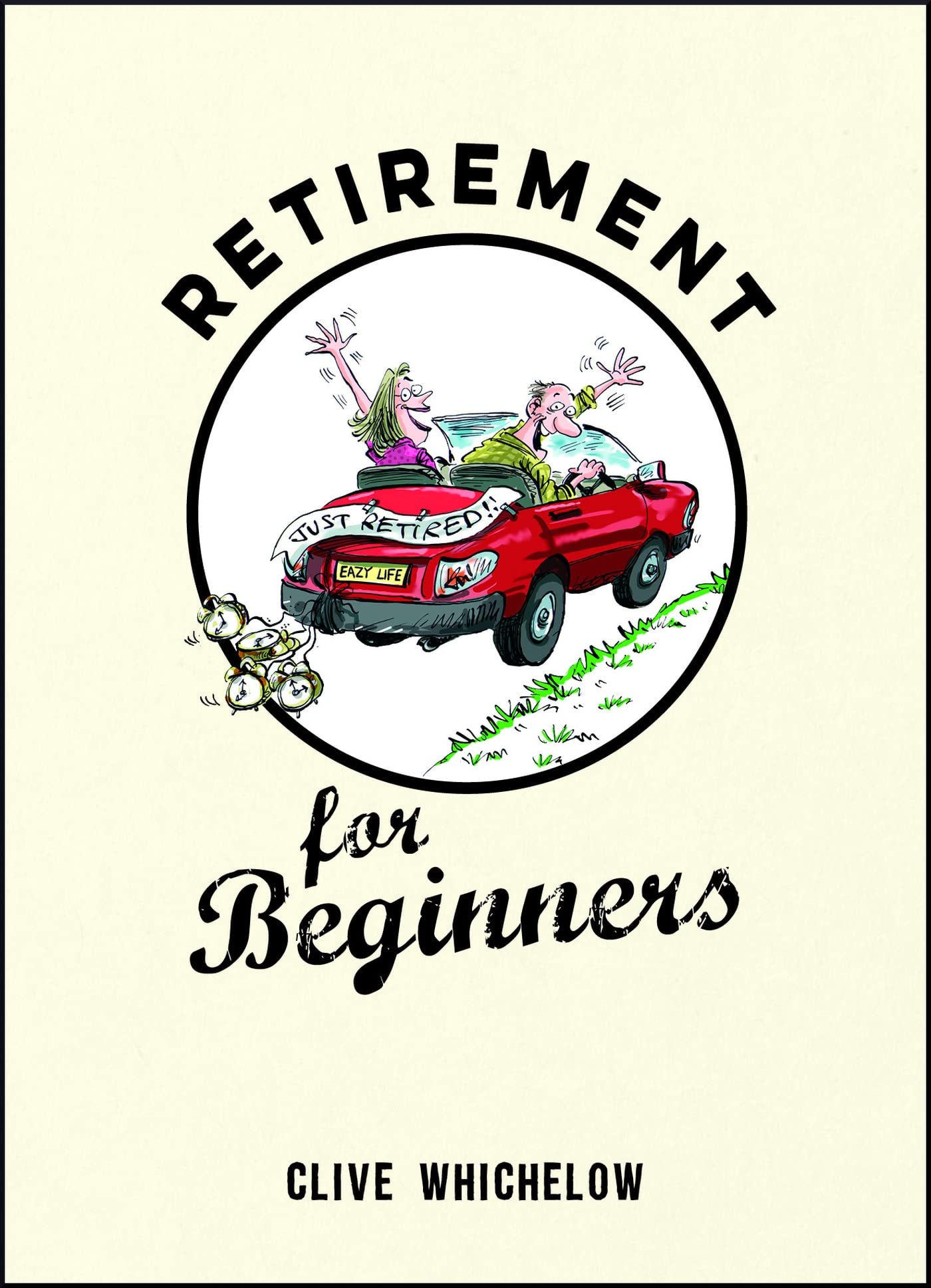 Retirement for Beginners Business, Finance & Career Books