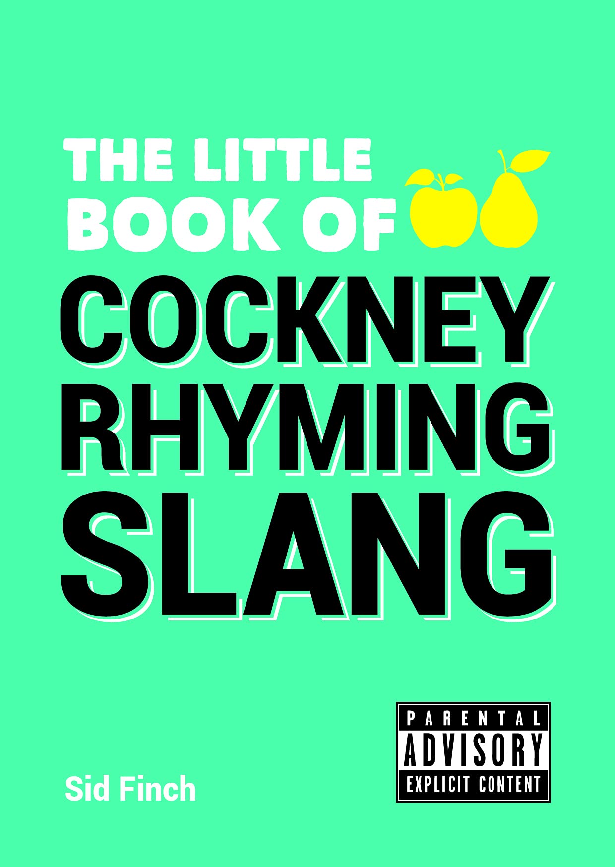 The Little Book of Cockney Rhyming Slang Lifestyle