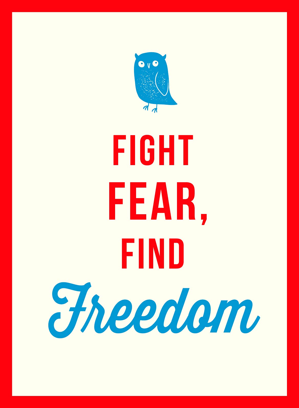 FIGHT FEAR FIND FREEDOM Business, Finance & Career