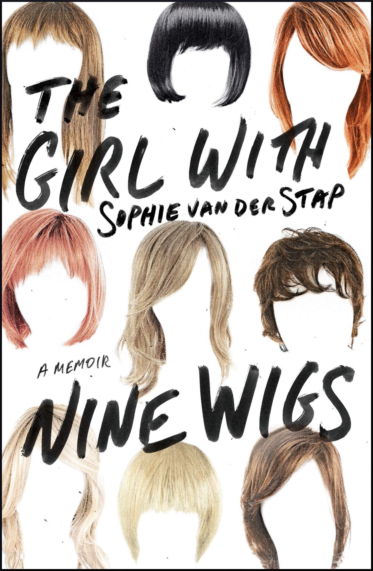 The Girl with Nine Wigs: A Memoir Medicine