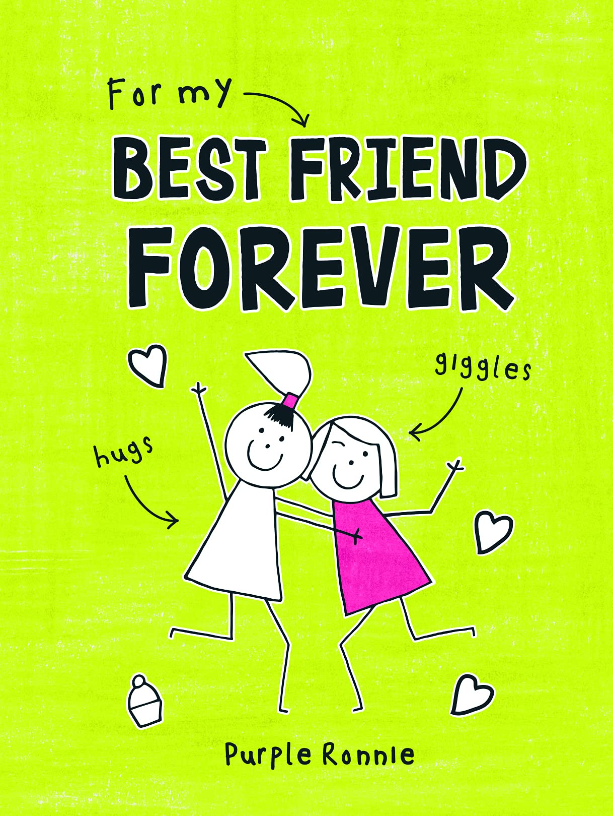 For My Best Friend Forever (Purple Ronnie) Poetry