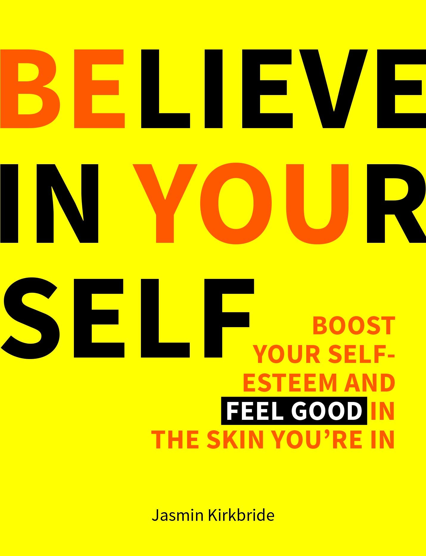 Product Image: Believe in Yourself