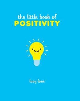 The Little Book of Positivity book