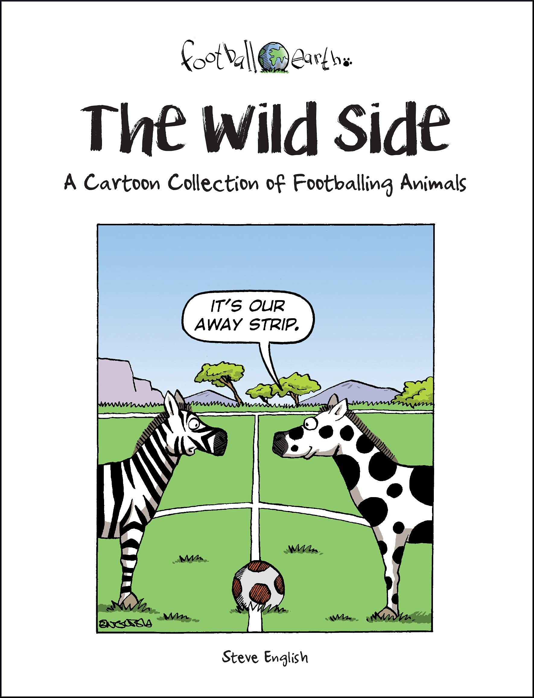 The Wild Side: A Cartoon Collection of Footballing Animals Cartoons