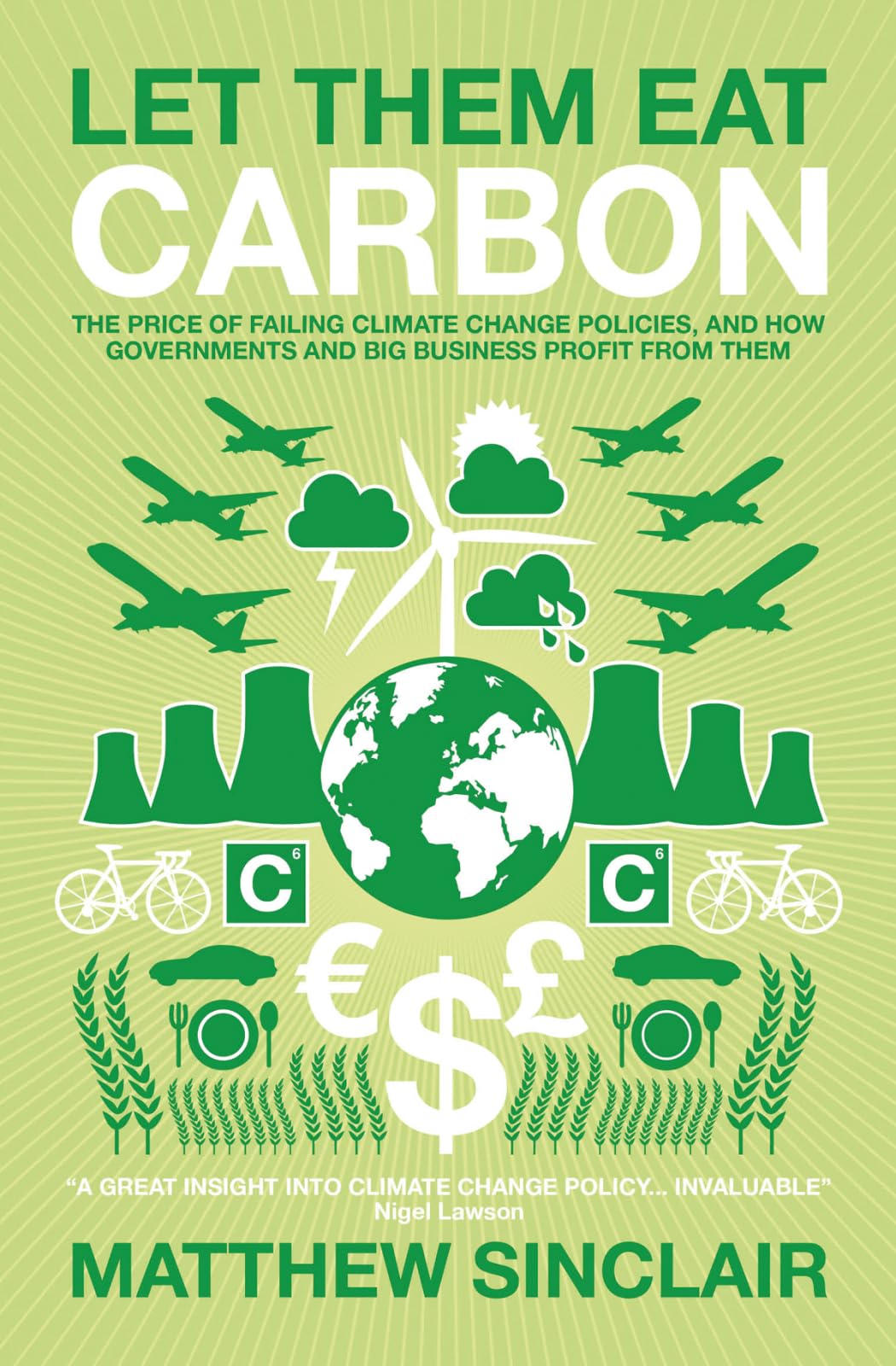 Let Them Eat Carbon: The Price of Failing Climate Change Policies, and How Governments and Big Business Profit from Them Sports Books