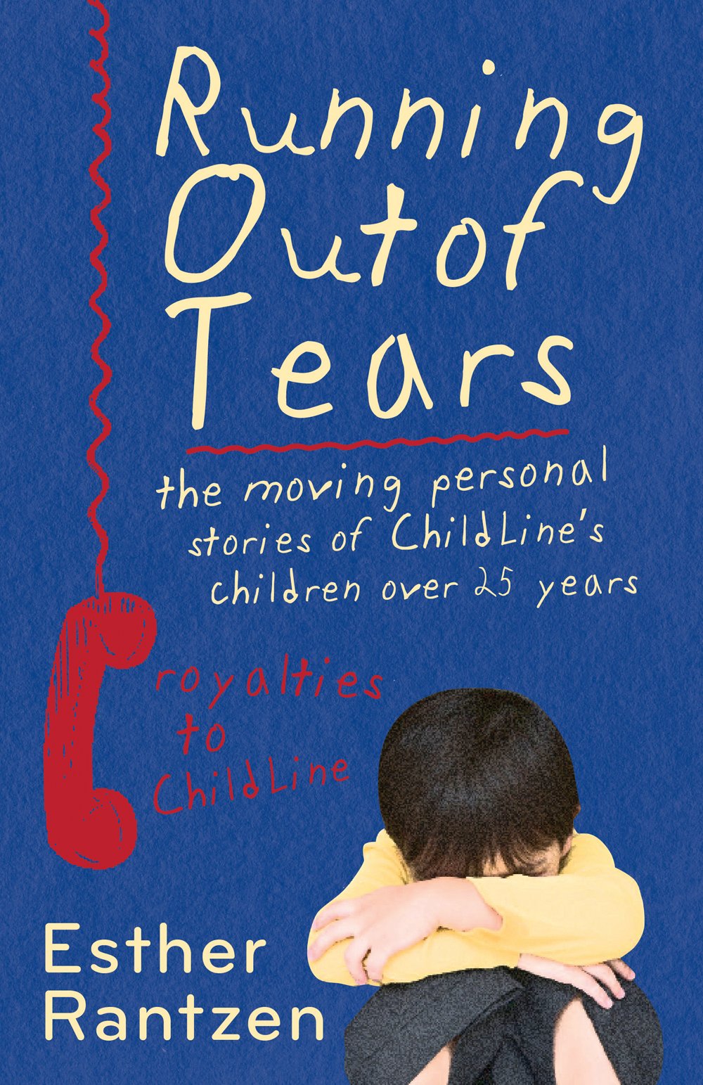 Running Out of Tears: Twenty Five Years of ChildLine book
