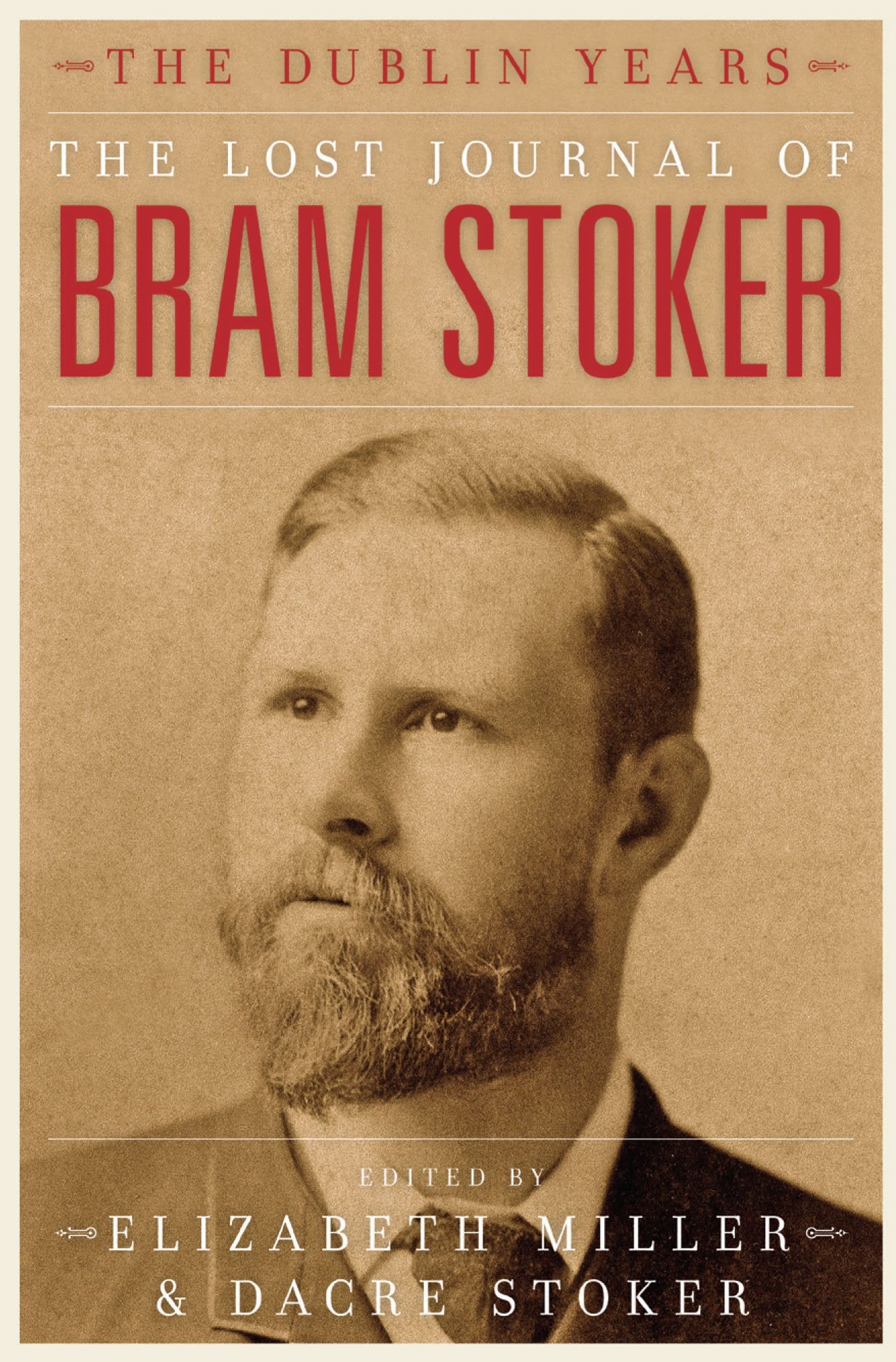 The Lost Journal of Bram Stoker: The Dublin Years Contemporary literature