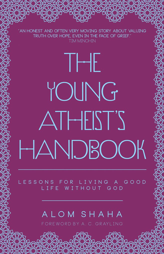 Young Atheist's Handbook: Lessons for Living a Good Life without God Religion & Esotericism