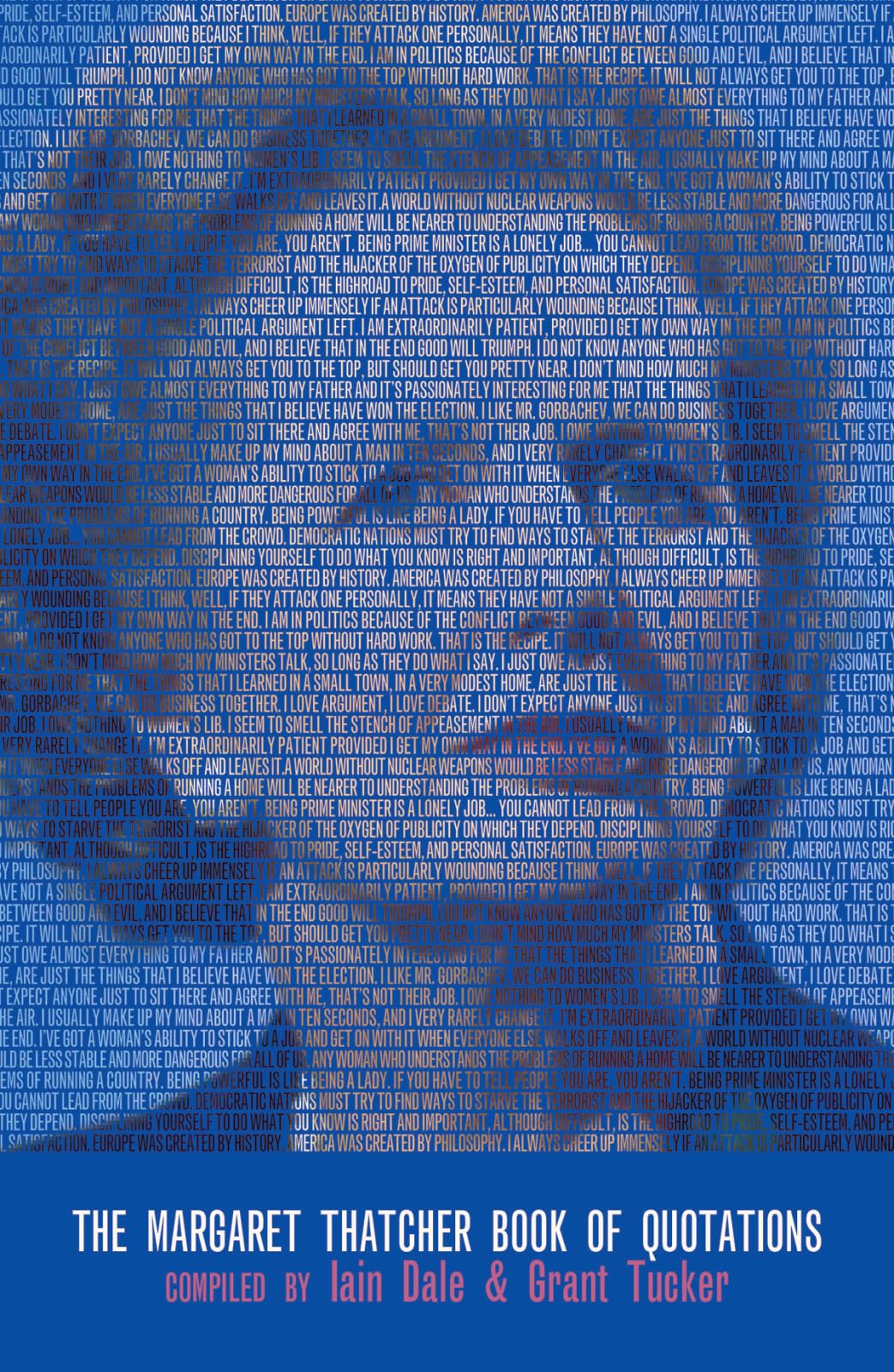The Margaret Thatcher Book of Quotations book
