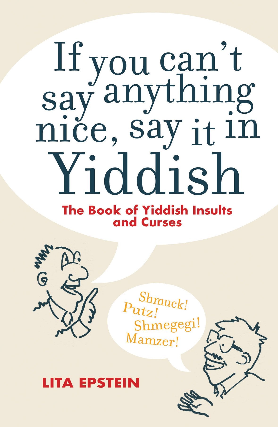 If you Can't Say Something Nice Say it in Yiddish Books