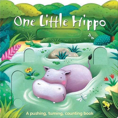 One Little Hippo and His Friends (Pushing, Turning, Counting Books) Tiptoi & Games