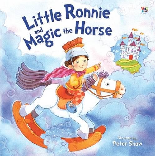 Little Ronnie and Magic the Horse (Picture Storybooks) Novels & Short Stories