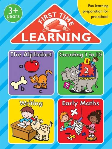 First Time Learning Bumper: The Alphabet; Counting 1 to 10; Writing; Early Maths Non-fiction