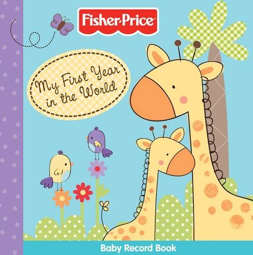 My First Year in the World Record Book: Baby Record Book book