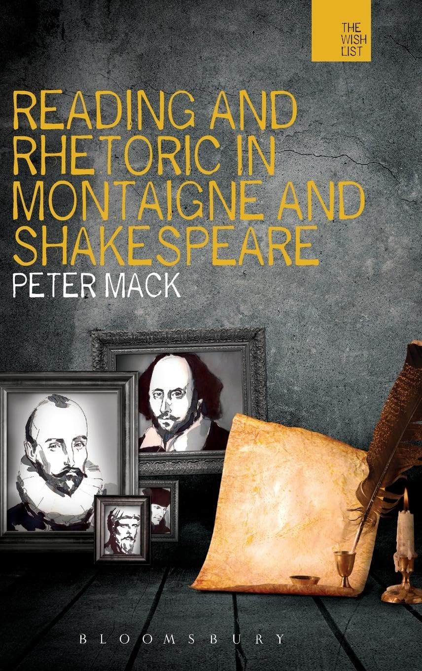 Product Image: Reading and Rhetoric in Montaigne and Shakespeare