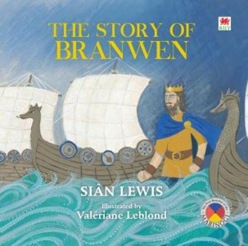 Four Branches of the Mabinogi: The Story of Branwen Novels & Short Stories