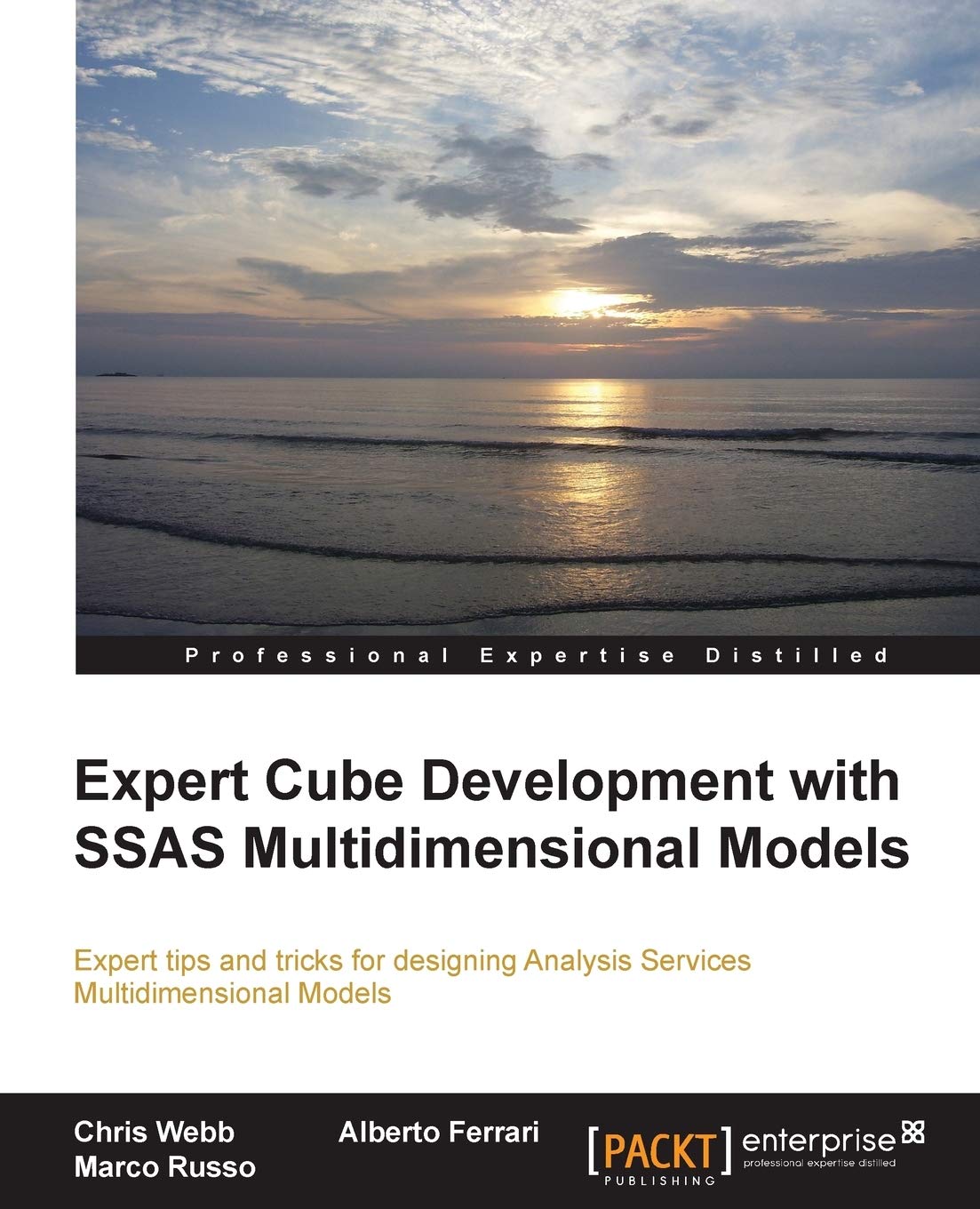 Expert Cube Development with SSAS Multidimensional Models (English Edition) Computer Science