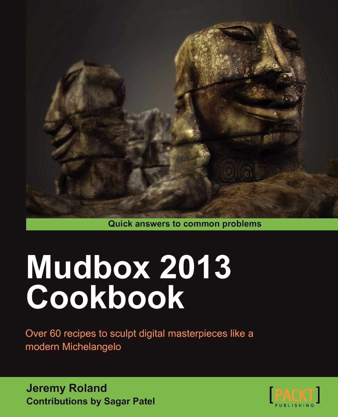 Mudbox 2013 Cookbook (English Edition) Computer Science