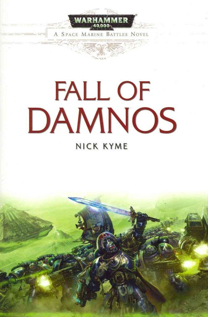 The Fall of Damnos (Space Marine Battles) Fantasy & Sci-Fi