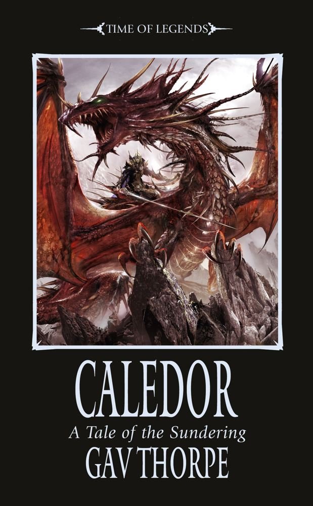 Caledor (Time of Legends: The Sundering, Band 3) Action & Adventure