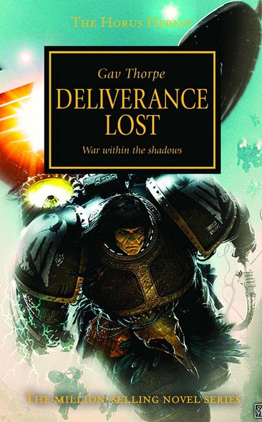 Deliverance Lost (Horus Heresy, Band 18) Action & Adventure